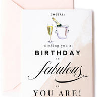 Cheers! Fabulous Champagne Birthday Greeting Card