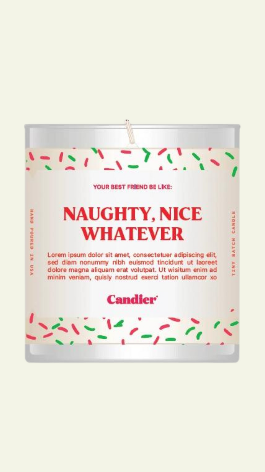 Naughty, Nice Whatever Candle