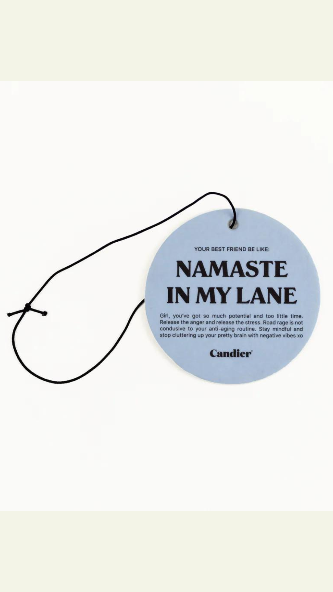 Namaste In My Lane